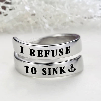 I Refuse To Sink Ring